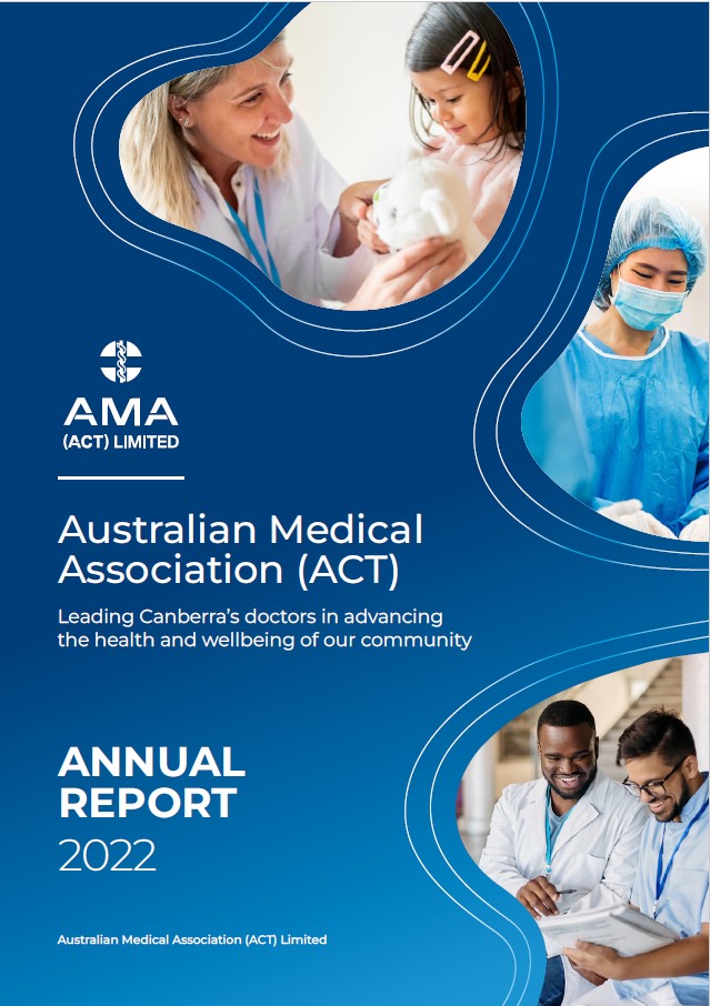 AMA (ACT) ANNUAL REPORT 2022 Australian Medical Association